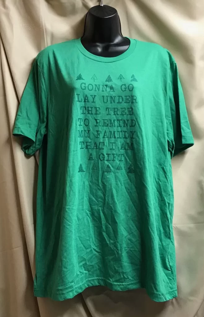 T-Shirt "I Am A Gift"